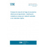 UNE 201010:2015 Fire reaction test of low voltage electrical accessories. Classification according to the radiation test applicable to rigid materials
