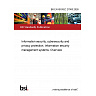 BS EN ISO/IEC 27000:2026 Information security, cybersecurity and privacy protection. Information security management systems. Overview BS EN ISO/IEC 27000:2026 Information security, cybersecurity and privacy protection. Information security management systems. Overview