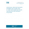 UNE EN 60574-21:1996 AUDIOVISUAL, VIDEO AND TELEVISION EQUIPMENT AND SYSTEMS. PART 21: VIDEO TAPE LEADER AND TRAILER FOR EDUCATION AND TRAINING APPLICATIONS. UNE EN 60574-21:1996 AUDIOVISUAL, VIDEO AND TELEVISION EQUIPMENT AND SYSTEMS. PART 21: VIDEO TAPE LEADER AND TRAILER FOR EDUCATION AND TRAINING APPLICATIONS.