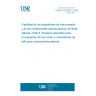 UNE EN 62005-3:2002 Reliability of fibre optic interconnecting devices and passive components -- Part 3: Relevant tests for evaluating failure modes and failure mechanisms for passive components.