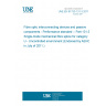 UNE EN 61753-131-3:2011 Fibre optic interconnecting devices and passive components - Performance standard -- Part 131-3: Single-mode mechanical fibre splice for category U - Uncontrolled environment (Endorsed by AENOR in July of 2011.) UNE EN 61753-131-3:2011 Fibre optic interconnecting devices and passive components - Performance standard -- Part 131-3: Single-mode mechanical fibre splice for category U - Uncontrolled environment (Endorsed by AENOR in July of 2011.)