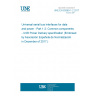 UNE EN 62680-1-2:2017 Universal serial bus interfaces for data and power - Part 1-2: Common components - USB Power Delivery specification (Endorsed by Asociación Española de Normalización in December of 2017.) UNE EN 62680-1-2:2017 Universal serial bus interfaces for data and power - Part 1-2: Common components - USB Power Delivery specification (Endorsed by Asociación Española de Normalización in December of 2017.)