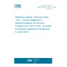 UNE EN ISO 11979-7:2018 Ophthalmic implants - Intraocular lenses - Part 7: Clinical investigations of intraocular lenses for the correction of aphakia (ISO 11979-7:2018) (Endorsed by Asociación Española de Normalización in June of 2018.) UNE EN ISO 11979-7:2018 Ophthalmic implants - Intraocular lenses - Part 7: Clinical investigations of intraocular lenses for the correction of aphakia (ISO 11979-7:2018) (Endorsed by Asociación Española de Normalización in June of 2018.)