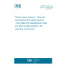 UNE EN 1680:2025 Plastics piping systems - Valves for polyethylene (PE) piping systems - Test method for leaktightness under and after bending applied to the operating mechanisms UNE EN 1680:2025 Plastics piping systems - Valves for polyethylene (PE) piping systems - Test method for leaktightness under and after bending applied to the operating mechanisms
