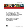 23/30476972 DC BS EN IEC 61300-3-52. Fibre optic interconnecting devices and passive components. Basic test and measurement procedures Part 3-52. Examinations and measurements. Guide hole and alignment pin deformation constant for angled physically contacting rectangular ferrules