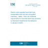 UNE EN IEC 62841-2-20:2025 Electric motor-operated hand-held tools, transportable tools and lawn and garden machinery - Safety - Part 2-20: Particular requirements for hand-held band saws (Endorsed by Asociación Española de Normalización in January of 2026.)
