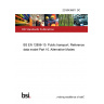 22/30438611 DC BS EN 12896-10. Public transport. Reference data model Part 10. Alternative Modes