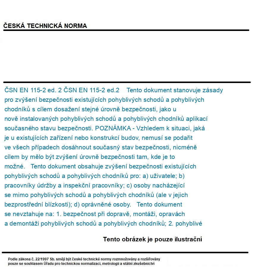 ČSN EN 115-2 ed. 2 - Bezpečnost pohyblivých schodů a pohyblivých ...