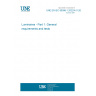 UNE EN IEC 60598-1:2022/A11:2023 Luminaires - Part 1: General requirements and tests