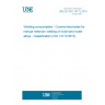 UNE EN ISO 14172:2015 Welding consumables - Covered electrodes for manual metal arc welding of nickel and nickel alloys - Classification (ISO 14172:2015)