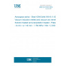 UNE EN 3532:2025 Aerospace series - Steel X2NiCoMo18-8-5 (1.6359) - Vacuum induction melted and vacuum arc remelted - Solution treated and precipitation treated - Plates - 6 mm < a = 40 mm - 1 750 MPa = Rm = 2 000 MPa UNE EN 3532:2025 Aerospace series - Steel X2NiCoMo18-8-5 (1.6359) - Vacuum induction melted and vacuum arc remelted - Solution treated and precipitation treated - Plates - 6 mm < a = 40 mm - 1 750 MPa = Rm = 2 000 MPa