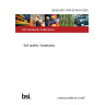 BS EN ISO 11074:2015+A1:2020 Soil quality. Vocabulary BS EN ISO 11074:2015+A1:2020 Soil quality. Vocabulary