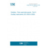 UNE EN ISO 3630-4:2010 Dentistry - Root canal instruments - Part 4: Auxiliary instruments (ISO 3630-4:2009) UNE EN ISO 3630-4:2010 Dentistry - Root canal instruments - Part 4: Auxiliary instruments (ISO 3630-4:2009)