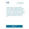 UNE EN 2997-004:2024 Aerospace series - Connectors, electrical, circular, coupled by threaded ring, fire-resistant or non fire-resistant, operating temperatures - 65 °C to 175 °C continuous, 200 °C continuous, 260 °C peak - Part 004: Jam-nut mounted receptacle - Product standard (Endorsed by Asociación Española de Normalización in March of 2024.)