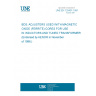 UNE EN 125401:1991 Blank Detail Specification: Adjusters used with magnetic oxide (ferrite) cores for use in inductors and tuned transformers UNE EN 125401:1991 Blank Detail Specification: Adjusters used with magnetic oxide (ferrite) cores for use in inductors and tuned transformers