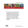 BS QC 790107:1995 Specification for harmonized system of quality assessment for electronic components. Semiconductor devices. Integrated circuits. Digital integrated circuits. Blank detail specification. Integrated circuit dynamic read/write memories