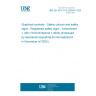 UNE EN ISO 7010:2020/A1:2020 - Graphical symbols - Safety colours and safety signs - Registered safety signs - Amendment 1 (ISO 7010:2019/Amd 1:2020) (Endorsed by Asociación Española de Normalización in November of 2020.)
