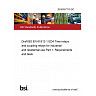 26/30557719 DC Draft BS EN 61812-1 ED4 Time relays and coupling relays for industrial and residential use Part 1: Requirements and tests 26/30557719 DC Draft BS EN 61812-1 ED4 Time relays and coupling relays for industrial and residential use Part 1: Requirements and tests