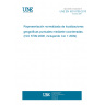 UNE EN ISO 6709:2010 Standard representation of geographic point location by coordinates (ISO 6709:2008, including Cor 1:2009) UNE EN ISO 6709:2010 Standard representation of geographic point location by coordinates (ISO 6709:2008, including Cor 1:2009)