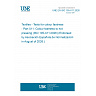 UNE EN ISO 105-X11:2026 - Textiles - Tests for colour fastness - Part X11: Colour fastness to hot pressing (ISO 105-X11:2026) (Endorsed by Asociación Española de Normalización in August of 2026.) UNE EN ISO 105-X11:2026 - Textiles - Tests for colour fastness - Part X11: Colour fastness to hot pressing (ISO 105-X11:2026) (Endorsed by Asociación Española de Normalización in August of 2026.)