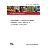 PD CLC/TR 50456:2008 Alarm systems. Guidelines to achieving compliance with EC directives for equipment of alarm systems