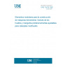 UNE 15416:1992 MODULAR UNITS FOR MACHINE TOOL CONSTRUCTION. SPINDLE NOSES AND ADJUSTABLE ADAPTORS FOR MULTI-SPINDLE HEADS.