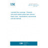 UNE EN 14978:2016 Laminate floor coverings - Elements with acrylic based surface layer, electron beam cured - Specifications, requirements and test methods UNE EN 14978:2016 Laminate floor coverings - Elements with acrylic based surface layer, electron beam cured - Specifications, requirements and test methods