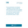 UNE EN 17915:2026 Chemical disinfectants and antiseptics - Quantitative non-porous surface test without mechanical action for the evaluation of virucidal activity of chemical disinfectants used in the food, industrial, domestic and institutional area - Test method and requirements (phase 2, step 2).