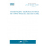 UNE EN ISO 3262-15:2001 Extenders for paints - Specifications and methods of test - Part 15: Vitreous silica. (ISO 3262-15:2000) UNE EN ISO 3262-15:2001 Extenders for paints - Specifications and methods of test - Part 15: Vitreous silica. (ISO 3262-15:2000)