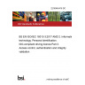 22/30445416 DC BS EN ISO/IEC 18013-3:2017 AMD 2. Information technology. Personal identification. ISO-compliant driving licence Part 3. Access control, authentication and integrity validation