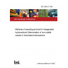 BS 5598-8:1980 Methods of sampling and test for halogenated hydrocarbons Determination of non-volatile residue in fluorinated hydrocarbons