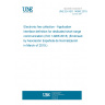 UNE EN ISO 14906:2018 Electronic fee collection - Application interface definition for dedicated short-range communication (ISO 14906:2018) (Endorsed by Asociación Española de Normalización in March of 2019.) UNE EN ISO 14906:2018 Electronic fee collection - Application interface definition for dedicated short-range communication (ISO 14906:2018) (Endorsed by Asociación Española de Normalización in March of 2019.)