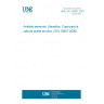 UNE ISO 16657:2007 Sensory analysis. Apparatus. Olive oil tasting glass. (ISO 16657:2006)
