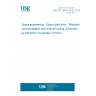UNE EN 16603-50-01:2014 Space engineering - Space data links - Telemetry synchronization and channel coding (Endorsed by AENOR in November of 2014.) UNE EN 16603-50-01:2014 Space engineering - Space data links - Telemetry synchronization and channel coding (Endorsed by AENOR in November of 2014.)