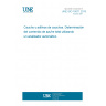 UNE ISO 15671:2015 Rubber and rubber additives. Determination of total sulfur content using a automatic analyser