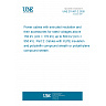 UNE 211067-2:2026 - Power cables with extruded insulation and their accessories for rated voltages above 150 kV (Um = 170 kV) up to 500 kV (Um = 550 kV). Part 2: Cables with XLPE insulation and polyolefin compound sheath or polyethylene compound sheath.