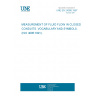 UNE EN 24006:1997 Measurement of fluid flow in closed conduits - Vocabulary and symbols (ISO 4006:1991)