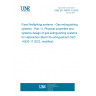 UNE EN 15004-11:2025 Fixed firefighting systems - Gas extinguishing systems - Part 11: Physical properties and systems design of gas extinguishing systems for Halocarbon Blend 55 extinguishant (ISO 14520-17:2022, modified)