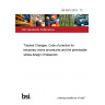 BS 5975:2019 - TC Tracked Changes. Code of practice for temporary works procedures and the permissible stress design of falsework BS 5975:2019 - TC Tracked Changes. Code of practice for temporary works procedures and the permissible stress design of falsework