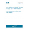 UNE 25082:1955 LEAF SPRINGS FOR RAILWAY MATERIAL. COLD OR HOT CLAMPED SPRINGS. CANDLES, ABUTMENTS, HOLDERS AND HAND SPRING RIGGING GEAR. ERECTION JETS.