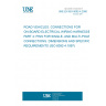 UNE EN ISO 8092-4:2000 Road vehicles - Connections for on-board electrical wiring harnesses - Part 4: Pins for single- and multi-pole connections - Dimensions and specific requirements (ISO 8092-4:1997) UNE EN ISO 8092-4:2000 Road vehicles - Connections for on-board electrical wiring harnesses - Part 4: Pins for single- and multi-pole connections - Dimensions and specific requirements (ISO 8092-4:1997)