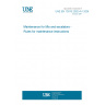 UNE EN 13015:2002+A1:2008 Maintenance for lifts and escalators - Rules for maintenance instructions