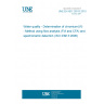 UNE EN ISO 23913:2010 Water quality - Determination of chromium(VI) - Method using flow analysis (FIA and CFA) and spectrometric detection (ISO 23913:2006)