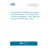UNE EN 81346-1:2009 Industrial systems, installations and equipment and industrial products - Structuring principles and reference designations -- Part 1: Basic rules (Endorsed by AENOR in April of 2011.) UNE EN 81346-1:2009 Industrial systems, installations and equipment and industrial products - Structuring principles and reference designations -- Part 1: Basic rules (Endorsed by AENOR in April of 2011.)