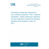 UNE EN IEC 62391-2:2025 Fixed electric double-layer capacitors for use in electronic equipment - Part 2: Sectional specification - Electric double-layer capacitors for power application (Endorsed by Asociación Española de Normalización in May of 2025.)