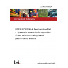 21/30437305 DC BS EN IEC 62246-4. Reed switches Part 4. Systematic aspects for the application of reed switches in safety related parts of control systems