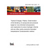 BS EN ISO 182-3:2023 - TC Tracked Changes. Plastics. Determination of the tendency of compounds and products based on vinyl chloride homopolymers and copolymers to evolve hydrogen chloride and any other acidic products at elevated temperatures Conductometric method