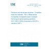 UNE EN ISO 13503-2:2006 Petroleum and natural gas industries - Completion fluids and materials - Part 2: Measurement of properties of proppants used in hydraulic fracturing and gravel-packing operations (ISO 13503-2:2006) (Endorsed by AENOR in January of 2007.) UNE EN ISO 13503-2:2006 Petroleum and natural gas industries - Completion fluids and materials - Part 2: Measurement of properties of proppants used in hydraulic fracturing and gravel-packing operations (ISO 13503-2:2006) (Endorsed by AENOR in January of 2007.)