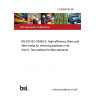 21/30395700 DC BS EN ISO 29463-5. High-efficiency filters and filter media for removing particles in air Part 5. Test method for filter elements 21/30395700 DC BS EN ISO 29463-5. High-efficiency filters and filter media for removing particles in air Part 5. Test method for filter elements