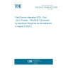 UNE EN IEC 62769-103-4:2020 Field Device Integration (FDI) - Part 103-4: Profiles - PROFINET (Endorsed by Asociación Española de Normalización in August of 2020.)